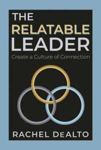 The Relatable Leader : Create a Culture of Connection
