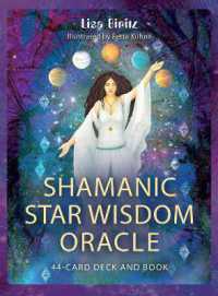 Shamanic Star Wisdom Oracle : 44-Card Deck and Guidebook