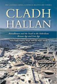 Cladh Hallan: Roundhouses and the Dead in the Hebridean Bronze Age and Iron Age : Part 2: Material Culture, Subsistence, Skeletons and Synthesis