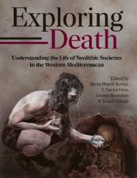 Exploring Death : Understanding the Life of Neolithic Societies in the Western Mediterranean