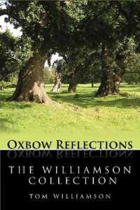 The Williamson Collection : Key Papers by Archaeologist and Historian Tom Williamson on the History and Development of the British Medieval Landscape