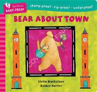 Bear about Town (Barefoot Baby-proof)