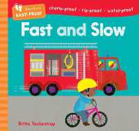 Fast and Slow (Barefoot Baby-proof)