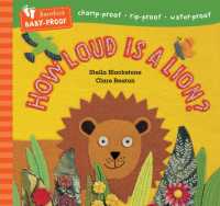 Barefoot Baby-Proof: How Loud is a Lion? (Barefoot Baby-proof)