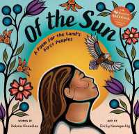 Of the Sun : A Poem for the Land's First Peoples