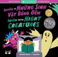 Benita and the Night Creatures (Bilingual Vietnamese & English) (Barefoot Bilinguals)