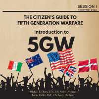 Introduction to 5GW (The Citizen's Guide to Fifth Generation Warfare") 〈SESS〉