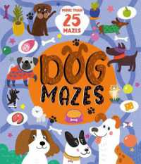 Dog Mazes : More than 25 Mazes (Clever Mazes)