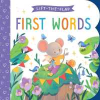 First Words (Lift-the-flap) （Board Book）