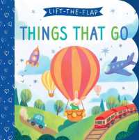 Things that Go (Lift the Flap) （Board Book）