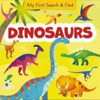 Dinosaurs (My First Search & Find) （Board Book）