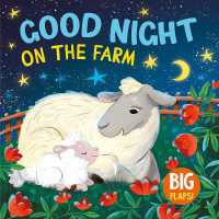 Good Night on the Farm (Big Flap) （Board Book）