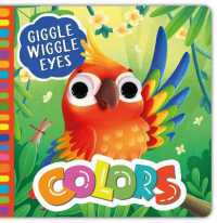 Colors (Giggle Wiggle Eyes) （Board Book）