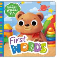 First Words (Giggle Wiggle Eyes) （Board Book）