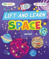 Lift and Learn: Space (Lift and Learn) （Board Book）