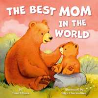 The Best Mom in the World (Clever Storytime)