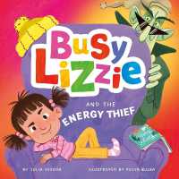 Busy Lizzie and the Energy Thief (Clever Storytime)