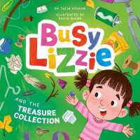 Busy Lizzie and the Treasure Collection (Clever Storytime)