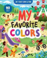 My First Look & Find: My Favorite Colors (My First Look & Find)