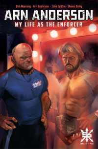 Arn Anderson : My Life as the Enforcer
