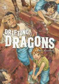Drifting Dragons 15 (Drifting Dragons)