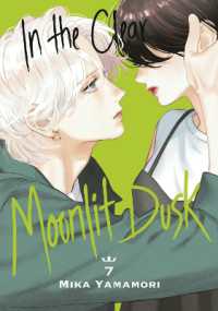 In the Clear Moonlit Dusk 7 (In the Clear Moonlit Dusk)