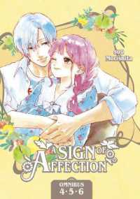 A Sign of Affection Omnibus 2 (Vol. 4-6) (A Sign of Affection Omnibus)