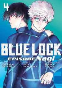 Blue Lock: Episode Nagi 4 (Blue Lock: Episode Nagi)