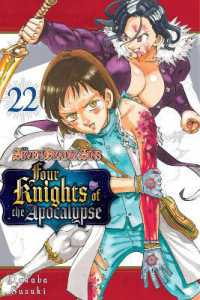 The Seven Deadly Sins: Four Knights of the Apocalypse 22 (The Seven Deadly Sins: Four Knights of the Apocalypse)