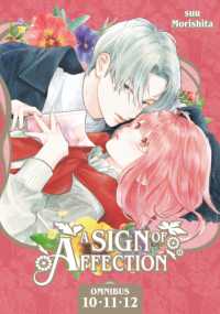 A Sign of Affection Omnibus 4 (Vol. 10-12) (A Sign of Affection Omnibus)