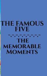 The Famous Five - Memorable Moments