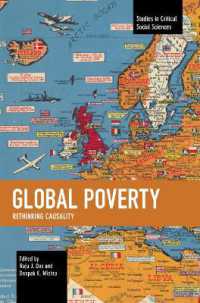 Global Poverty : Rethinking Causality (Studies in Critical Social Sciences)