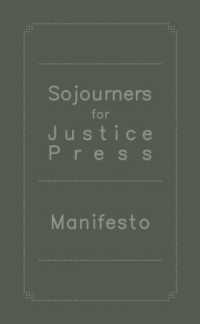 Sojourners for Justice Press Manifesto