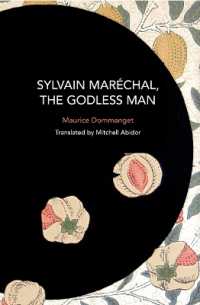 Sylvain Marechal, the Godless Man