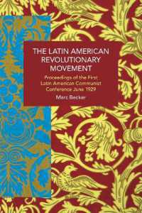 The Latin American Revolutionary Movement : Proceedings of the First Latin American Communist Conference, June 1929