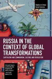 Russia in the Context of Global Transformations : Capitalism and Communism, Culture and Revolution