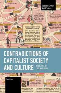 Contradictions of Capitalist Society and Culture : Dialectics of Love and Lying