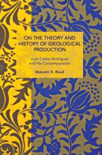 On the Theory and History of Ideological Production : Juan Carlos Rodrguez and His Contemporaries