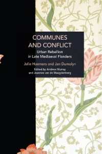 Communes and Conflict : Urban Rebellion in Late Medieval Flanders