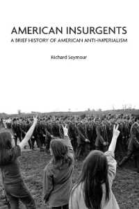 American Insurgents : A Brief History of American Anti-Imperialism