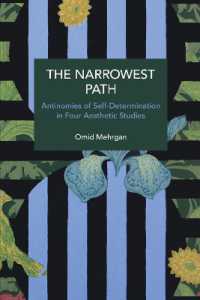 The Narrowest Path : Antinomies of Self-Determination in Four Aesthetic Studies
