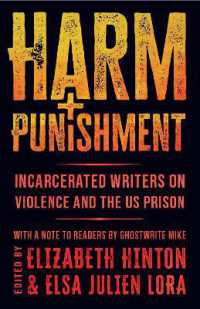Harm and Punishment : Incarcerated Writers on Violence and the US Prison