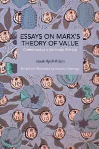 Essays on Marx's Theory of Value : Conceived as a Variorum Edition