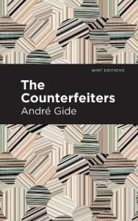 The Counterfeiters (Mint Editions (Reading with Pride))