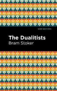 The Dualitists (Mint Editions)