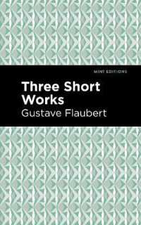 Three Short Works (Mint Editions)