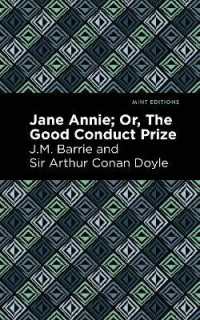 Jane Annie : Or, the Good Conduct Prize (Mint Editions)