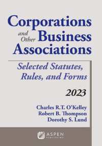 Corporations and Other Business Associations: Selected Statutes, Rules, and Forms, 2023 (Supplements)