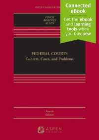 Federal Courts : Context, Cases, and Problems [Connected Ebook] (Aspen Casebook) （4TH）