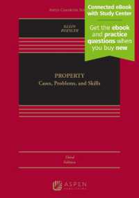 Property Law : Cases, Problems, and Skills [Connected eBook with Study Center] (Aspen Casebook) （3RD）